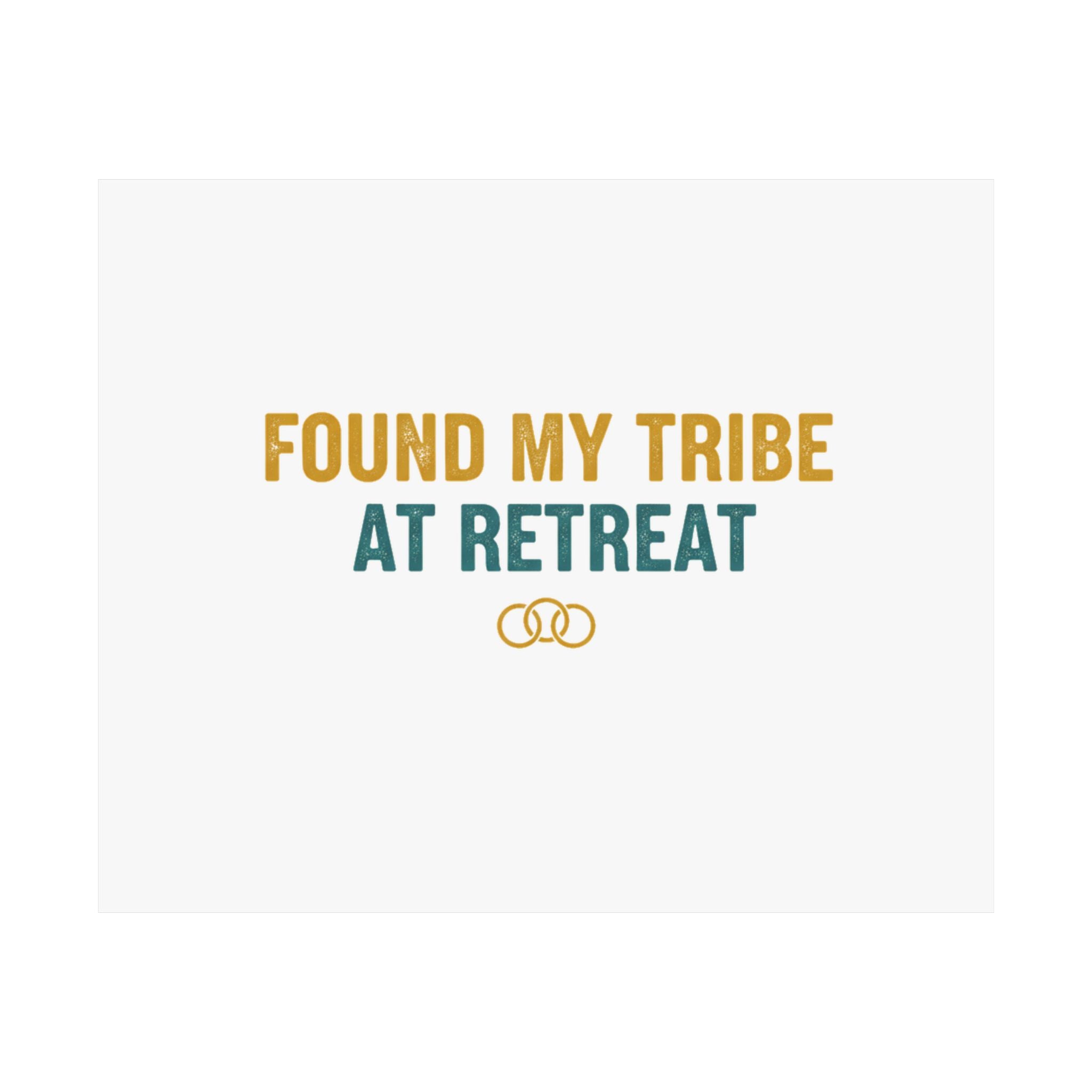 Found My Tribe Poster