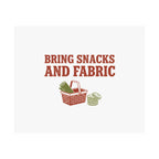 Snacks And Fabric Poster