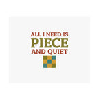 Piece And Quiet Poster