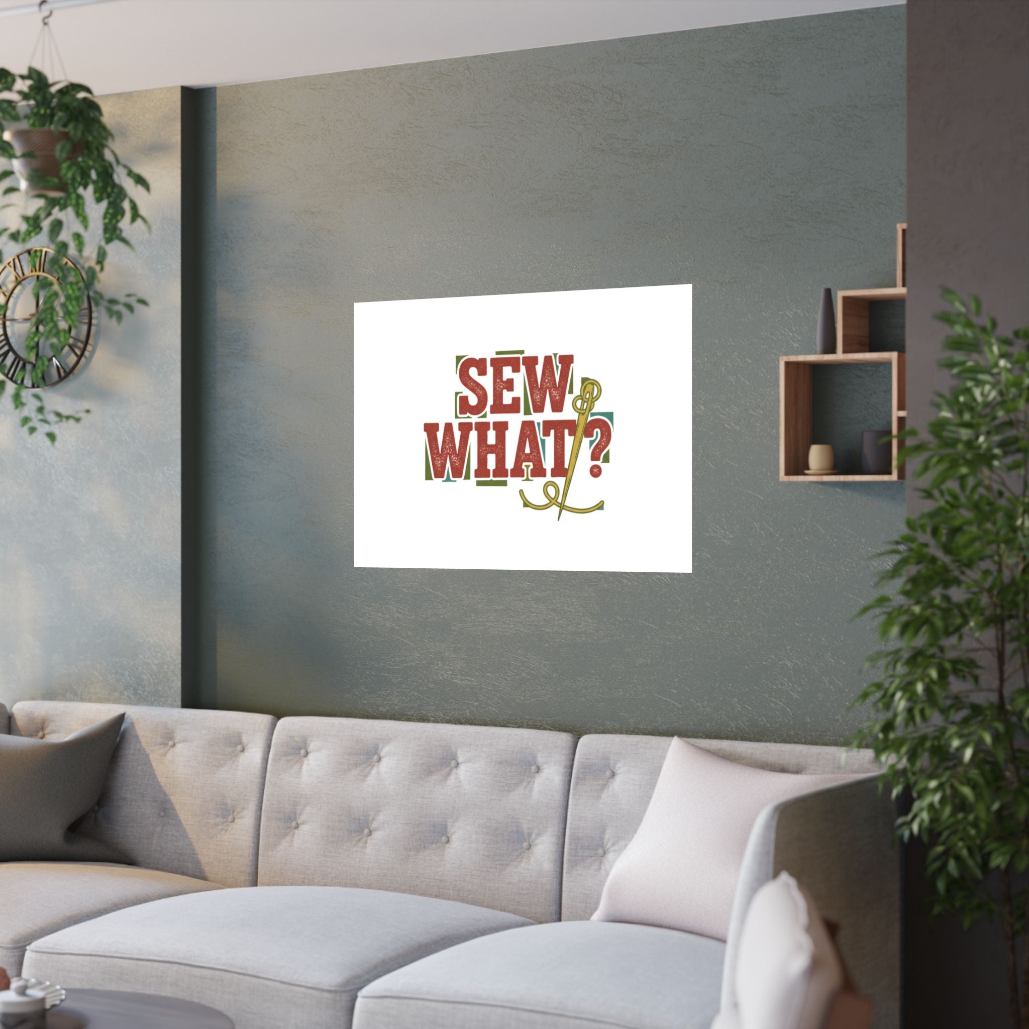Sew What Poster