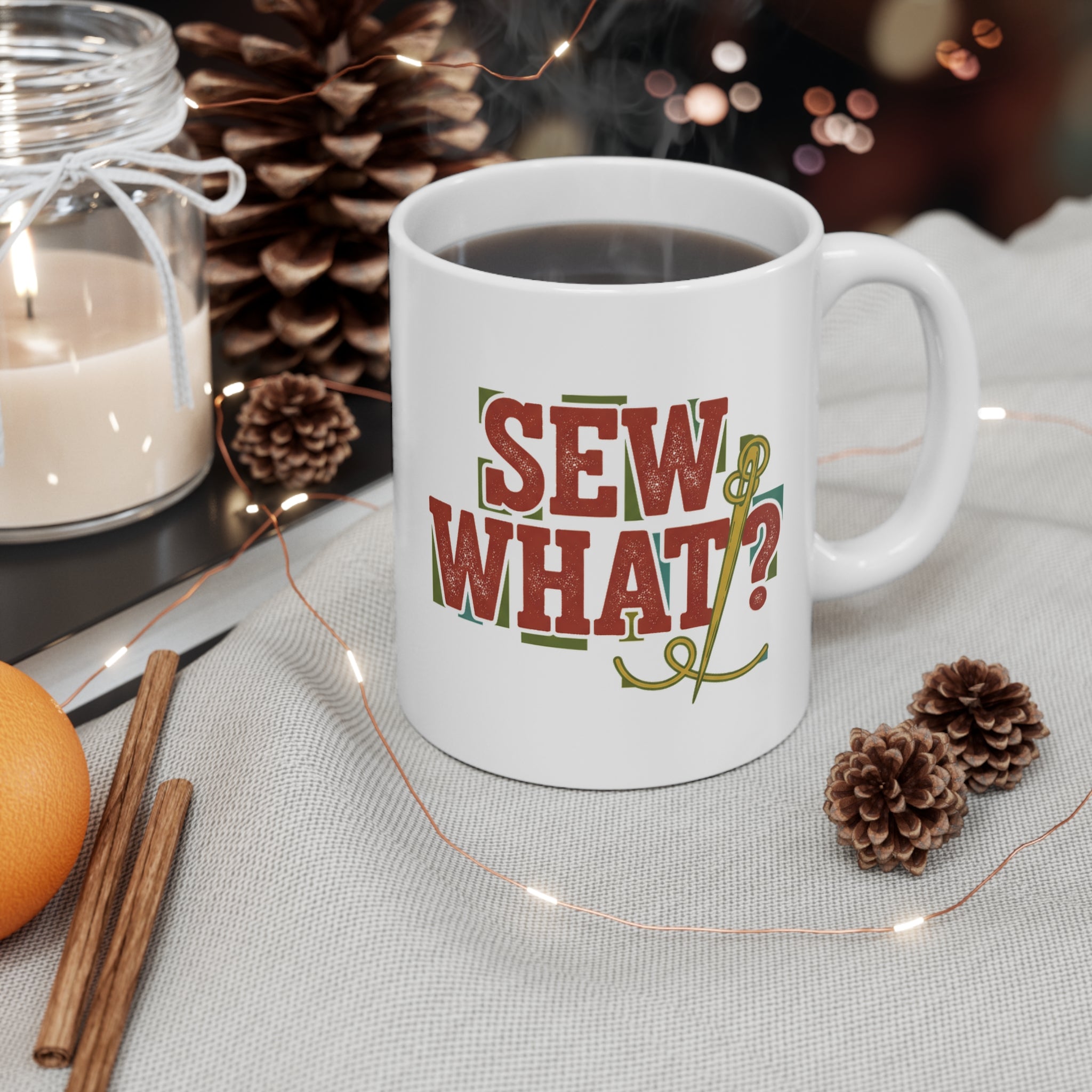 Sew What Mug