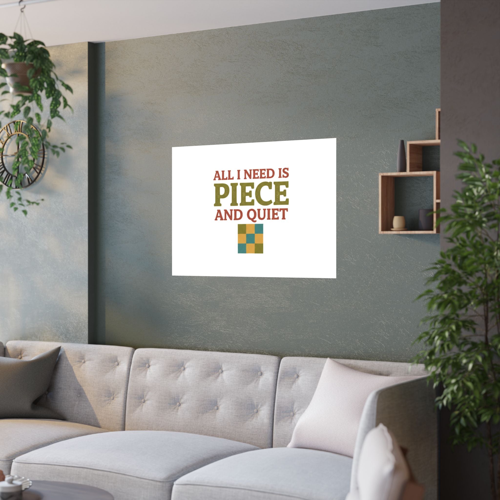 Piece And Quiet Poster